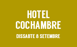 Rètol: «Hotel Cochambre · Dissabte 8 setembre».