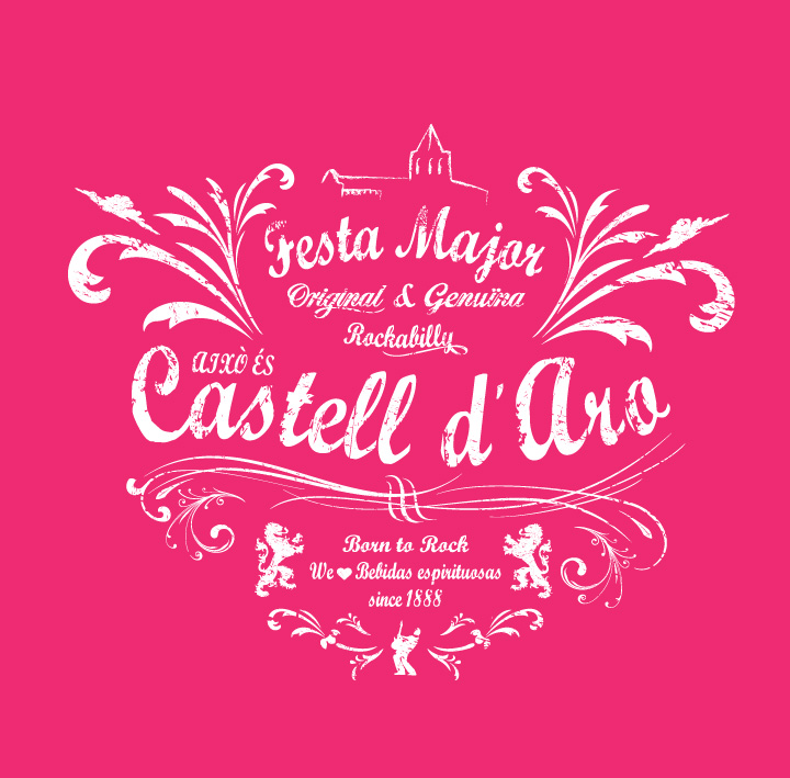 Disseny de la samarreta de la Festa Major 2011 sobre fons rosa: «Festa Major original & genuina rockabilly · això és Castell d'Aro · Born to Rock · we love bebidas espirituosas since 1888».