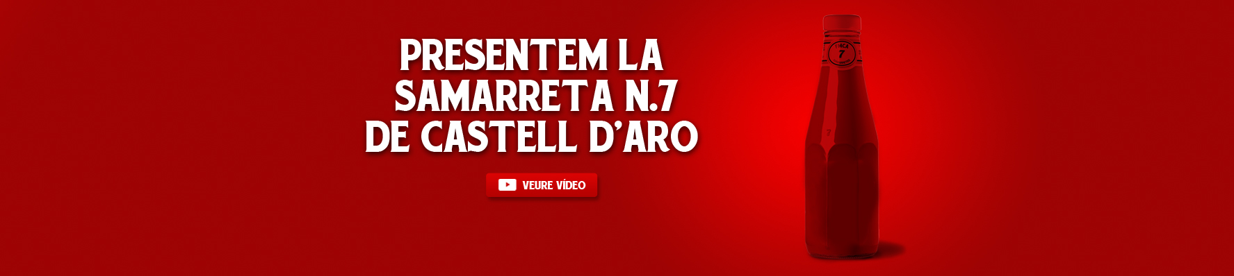 Rètol vermell: «Presentem la samarreta n.7 de Castell d'Aro».