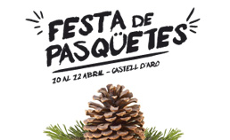 Rètol: «Festa de Pasqüetes · 10 al 12 abril · Castell d'Aro», amb una pinya.