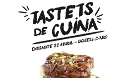 Rètol: «Tastets de Cuina · Dissabte 11 abril · Castell d'Aro», amb un plat de carn.