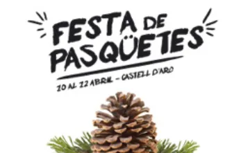 Rètol: «Festa de Pasqüetes · 10 al 12 abril · Castell d'Aro», amb una pinya.